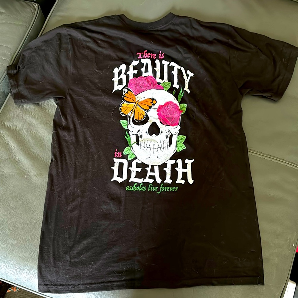 There is beauty in death t shirt